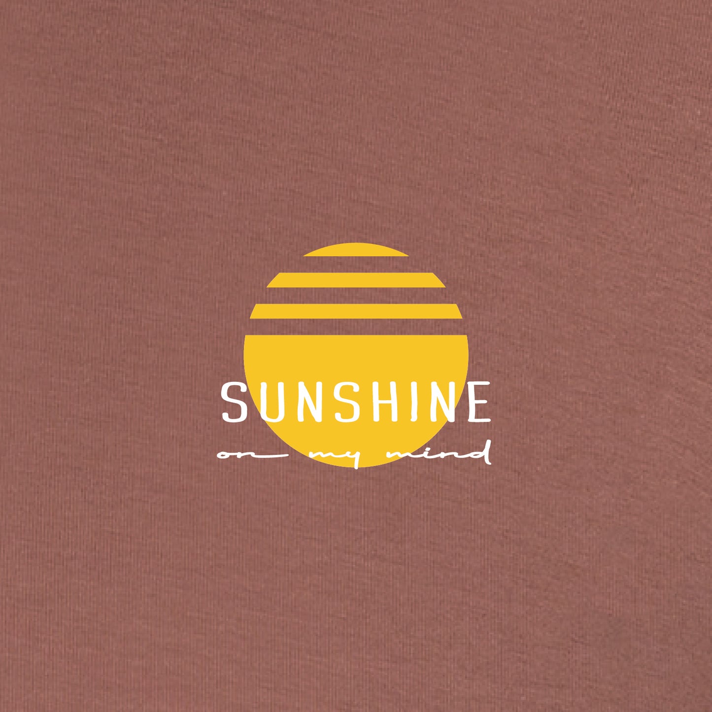 Sunshine on my mind